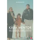 Kära mentor: jag fungerar sämre utan dig E-bok