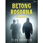 Betongrosorna och postrånet E-bok