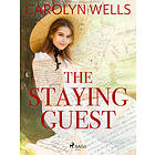 The Staying Guest E-bok