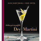 Jakten på en perfekt Dry Martini E-bok