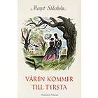 Wahlström & Widstrand Våren kommer till Tyrsta E-bok