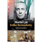 Mordet på Folke Bernadotte E-bok