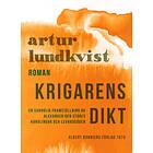 Krigarens dikt : en sannolik framställning av A E-bok