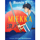 Ronin 1 Miekka E-bok