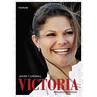 Victoria : Prinsessan privat E-bok