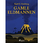 Gamle eldmannen E-bok