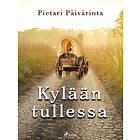 Kylään tullessa E-bok