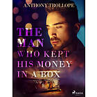 The Man Who Kept His Money in a Box E-bok