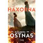 Häxorna : En kärlekshistoria i häxornas tid E-bok
