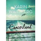 Wahlström & Widstrand Cancerland tur retur : Livet som läkare och pa E-bok