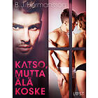 LUST Katso, mutta älä koske eroottinen novelli E-bok