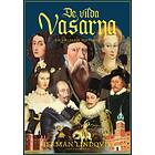 De vilda Vasarna : En våldsam historia E-bok