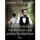 Den mystiska värdinnan och andra berättelser E-bok
