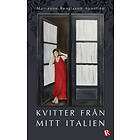 Kvitter från mitt Italien E-bok