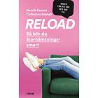 Reload : så blir du återhämtningssmart E-bok