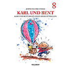 Tellerup A/S Karl und Bent #8: bauen einen Heisluftballon E-bok