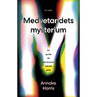 Medvetandets mysterium : En guide till universums stö E-bok