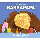 Hjemme Hos Barbapapa: Barbapapa I Hulen Alice Taylor & Thomas Taylor