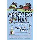 The Moneyless Man