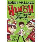 Hamish And The Terrible Terrible Christmas And Other Stories