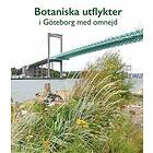 Botaniska Utflykter I Göteborg Med Omnejd