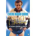 Alan Partridge: Every Ruddy Word