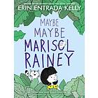 Maybe Maybe Marisol Rainey