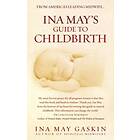Ina May's Guide To Childbirth