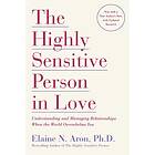 Highly Sensitive Person In Love