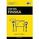 Lär Dig Finska Snabbt / Lätt / Effektivt: 2000 Viktiga Ordlistor