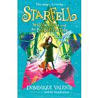 Starfell: Willow Moss And The Forgotten Tale