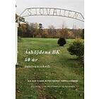 Åshöjdens BK 50 År : Jubileumsskrift