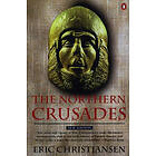 The Northern Crusades