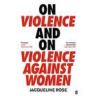 On Violence And On Violence Against Women