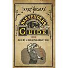 Jerry Thomas' Bartenders Guide