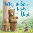 Why A Son Needs A Dad