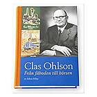 Clas Ohlson : Från Fäboden Till Börsen