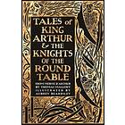 Tales Of King Arthur & The Knights Of The Round Table