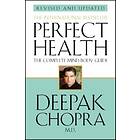 Perfect Health (Revised Edition)