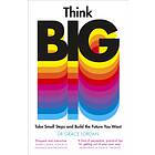 Think Big