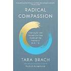 Radical Compassion