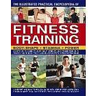 Illustrated Practical Encyclopedia Of Fitness Training