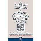 Sunday Gospels For Advent, Christmas, Lent And Easter