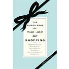 The Virago Book Of The Joy Of Shopping