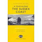 Tour Along The Sussex Coast