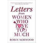 Letters From Women Who Love Too Much