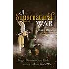 A Supernatural War