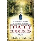 Deadly Communion