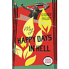 My Happy Days In Hell