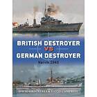 British Destroyer Vs German Destroyer